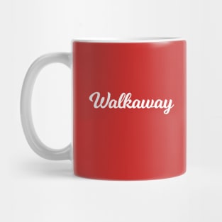 #Walkaway Mug